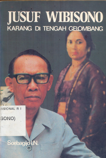 JUSUF WIBISONO KARANG DI TENGAH GELOMBANG